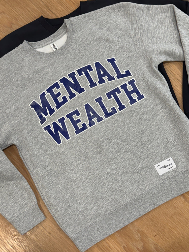 Mental Wealth Varsity Letter Crewneck