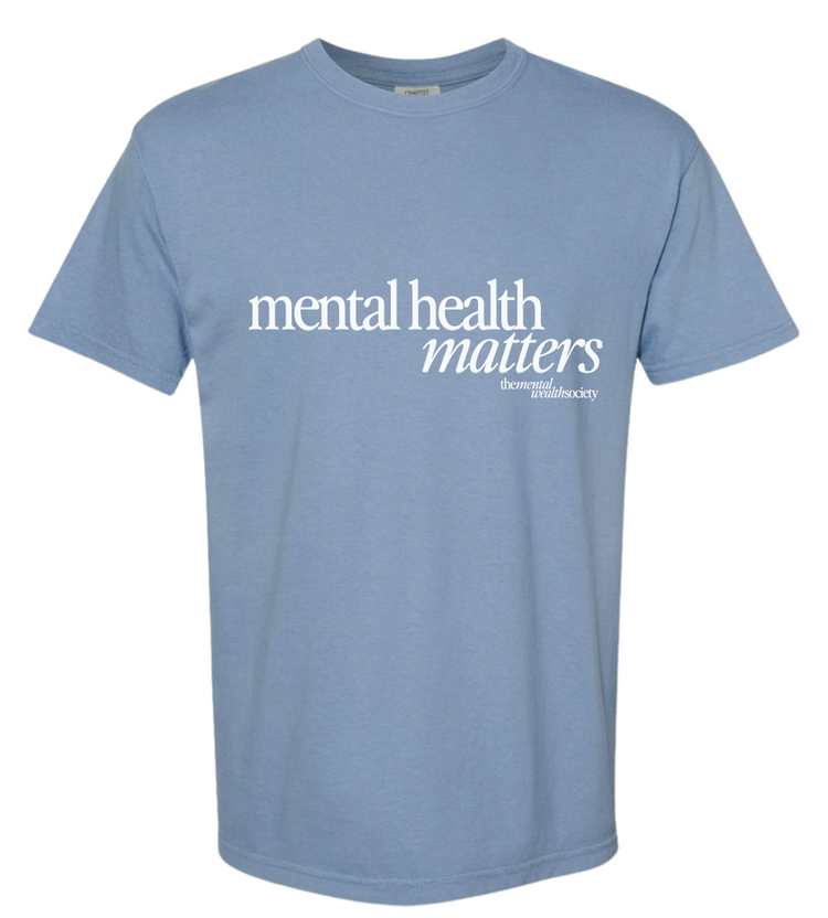 Mental Health Matters T-Shirt