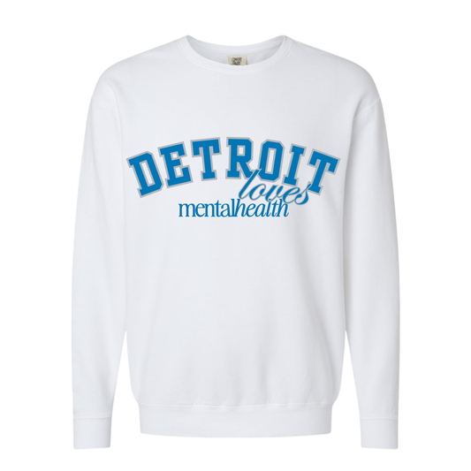 Detroit Loves Mental Health Sweatshirt