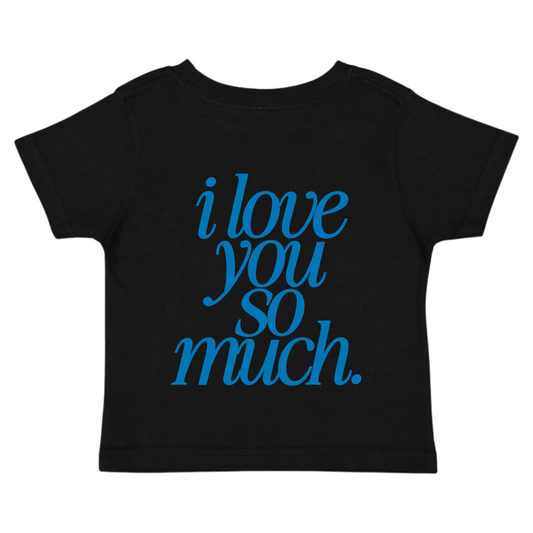 Kid's I Love You So Much Tee & Crewneck