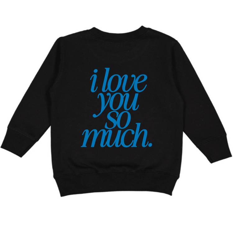 Kid's I Love You So Much Tee & Crewneck