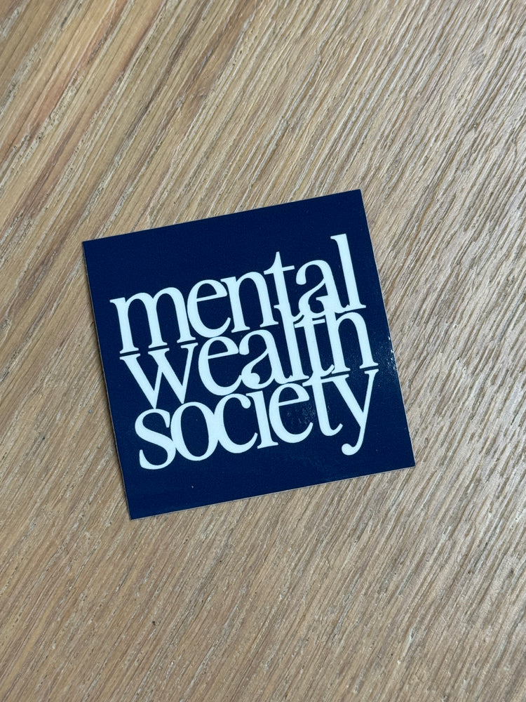 Mental Wealth Stickers