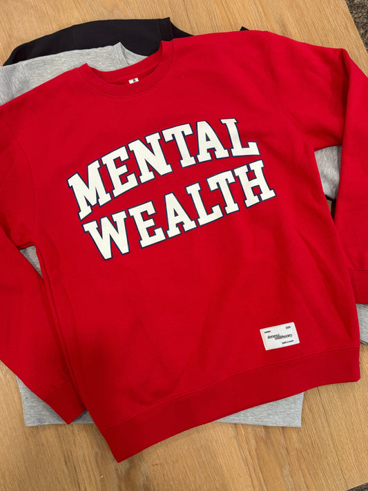 Mental Wealth Varsity Letter Crewneck