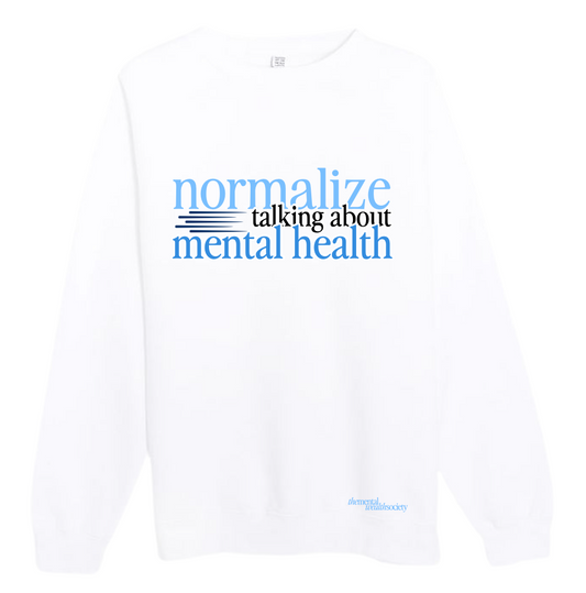 Normalize Mental Health Crewneck