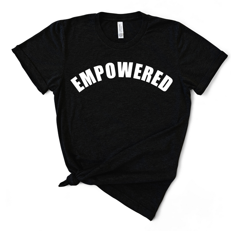 Empowered Bold Words Crewneck