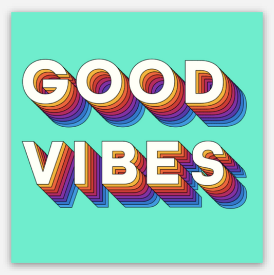 Good Vibes Sticker